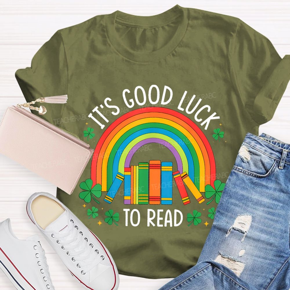 It'S Good Luck To Read Rainbow Books And Clover T-shirt