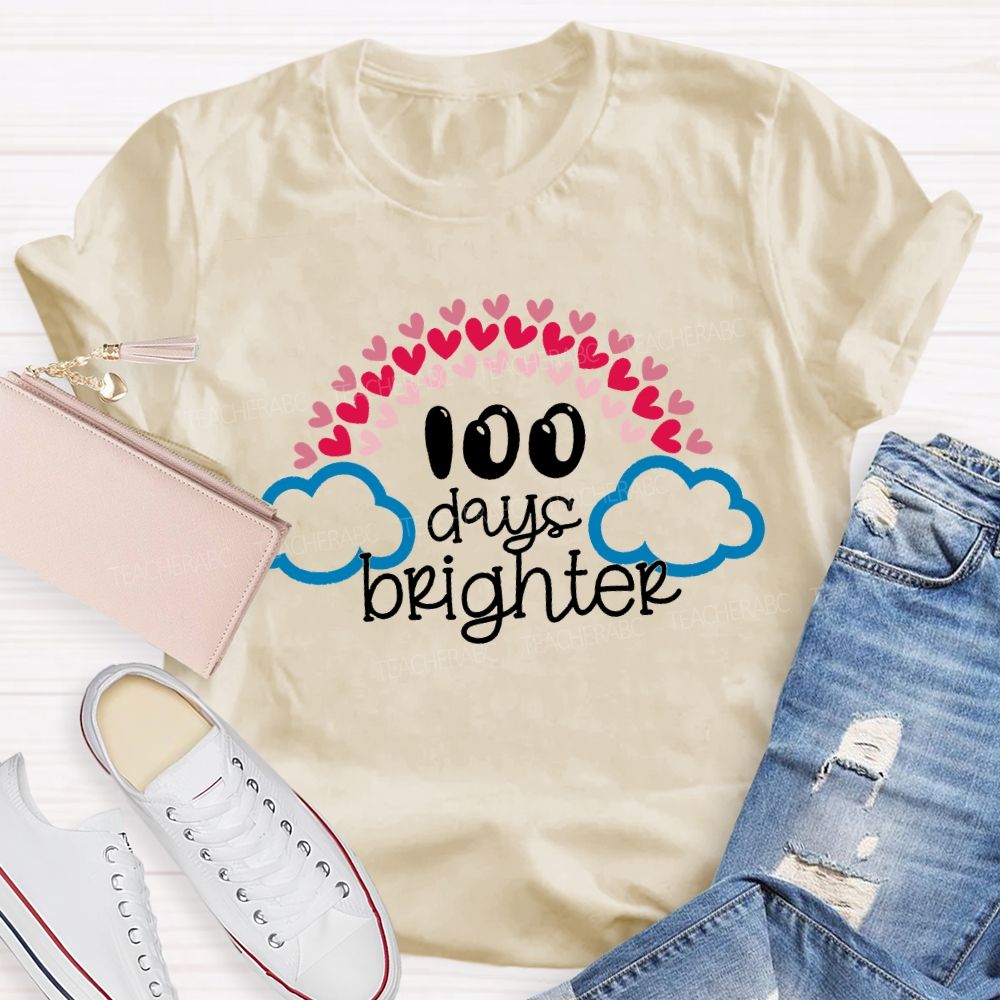 100 Days Brighter Heart And Cloud Print T-shirt
