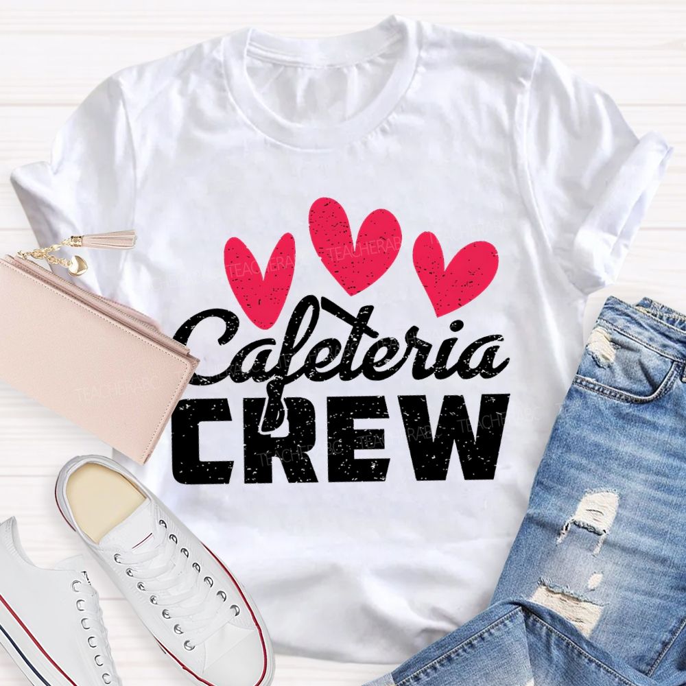 Cafeteria Crew Heart Valentine'S Day T-shirt