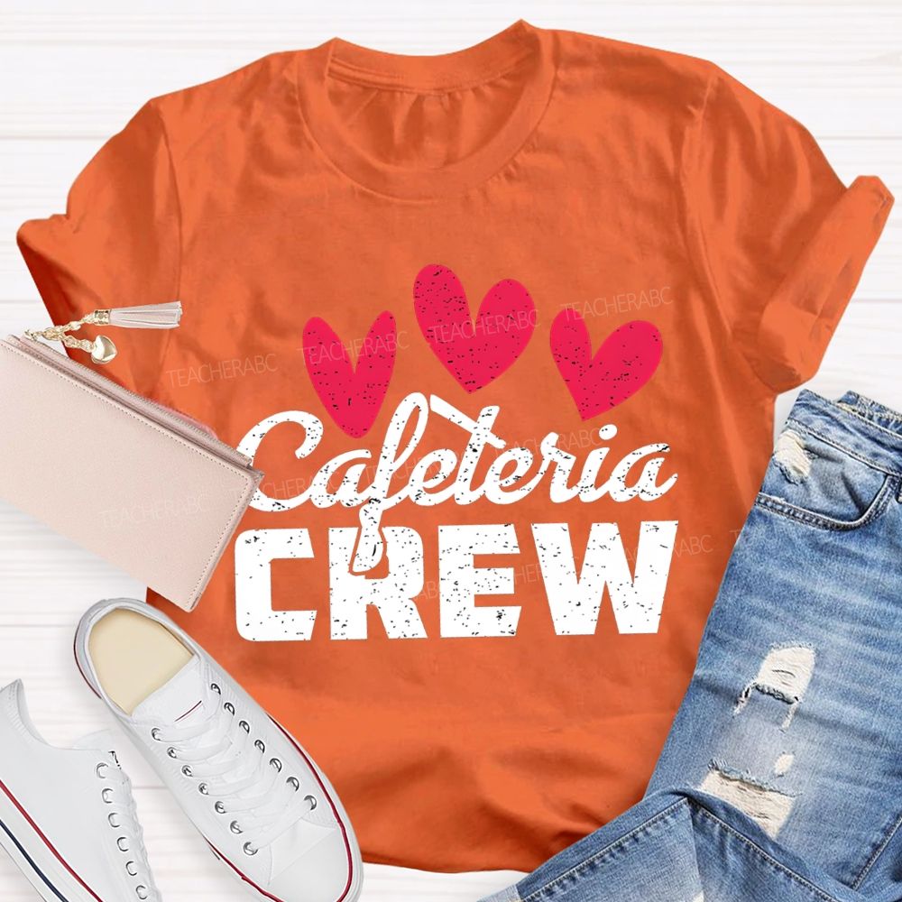 Cafeteria Crew Heart Valentine'S Day T-shirt
