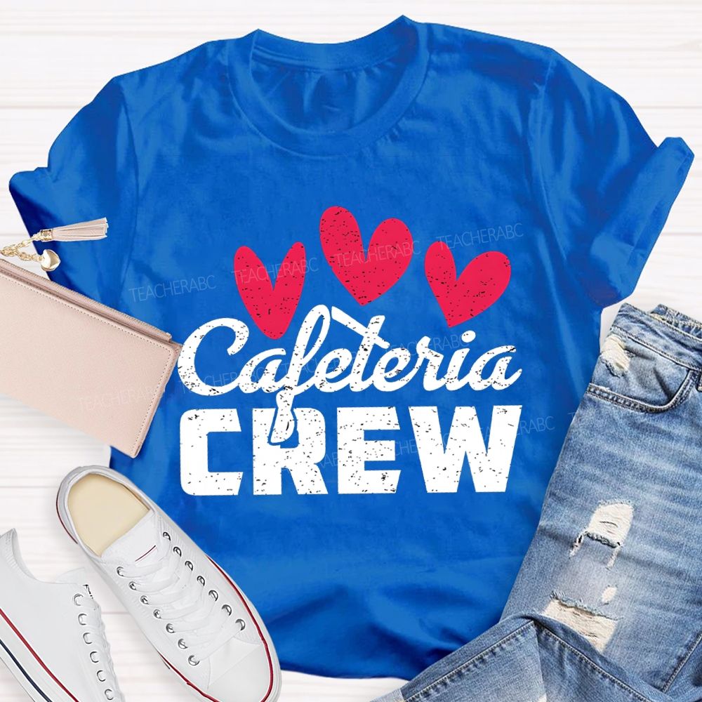 Cafeteria Crew Heart Valentine'S Day T-shirt