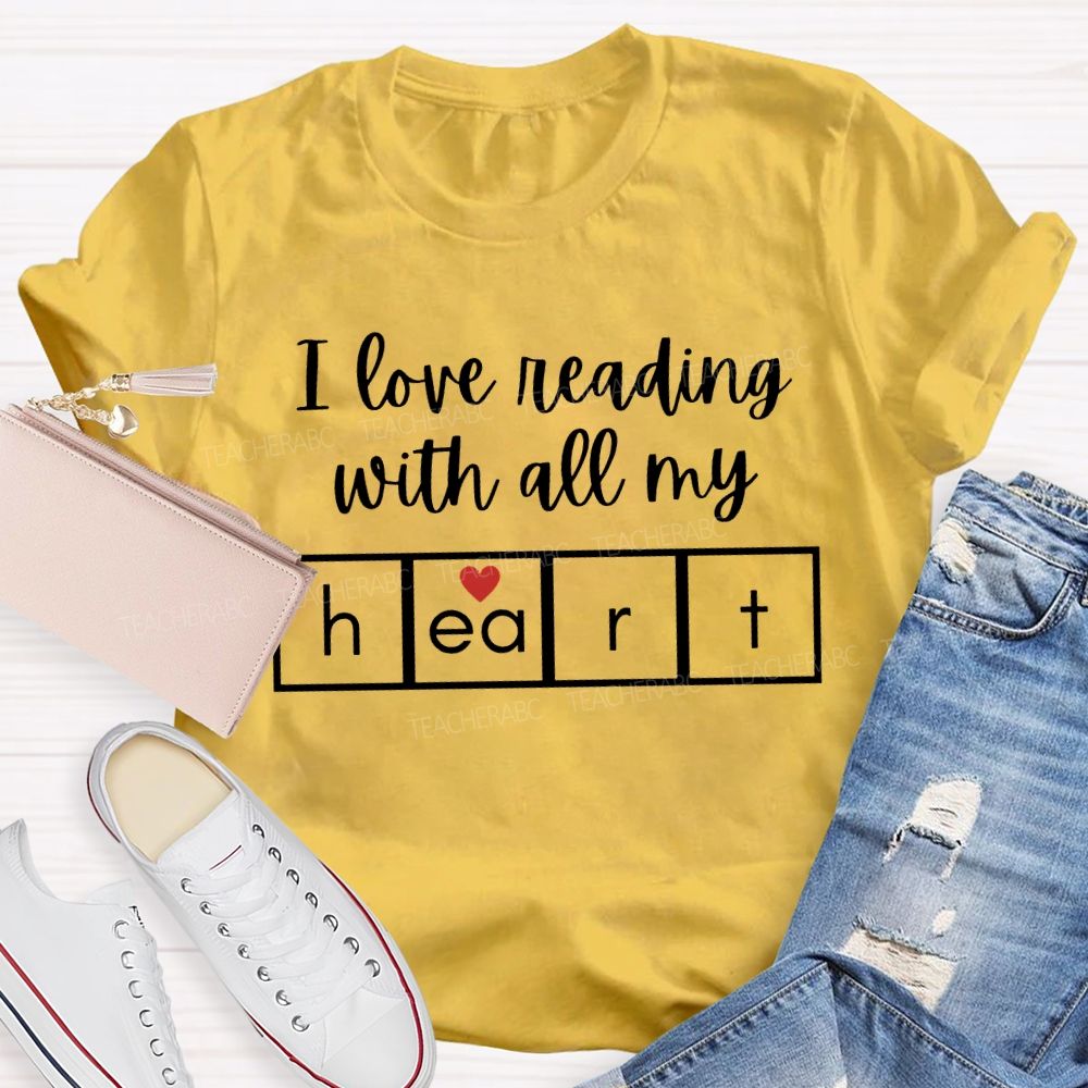 I Love Reading With All My Heart T-shirt