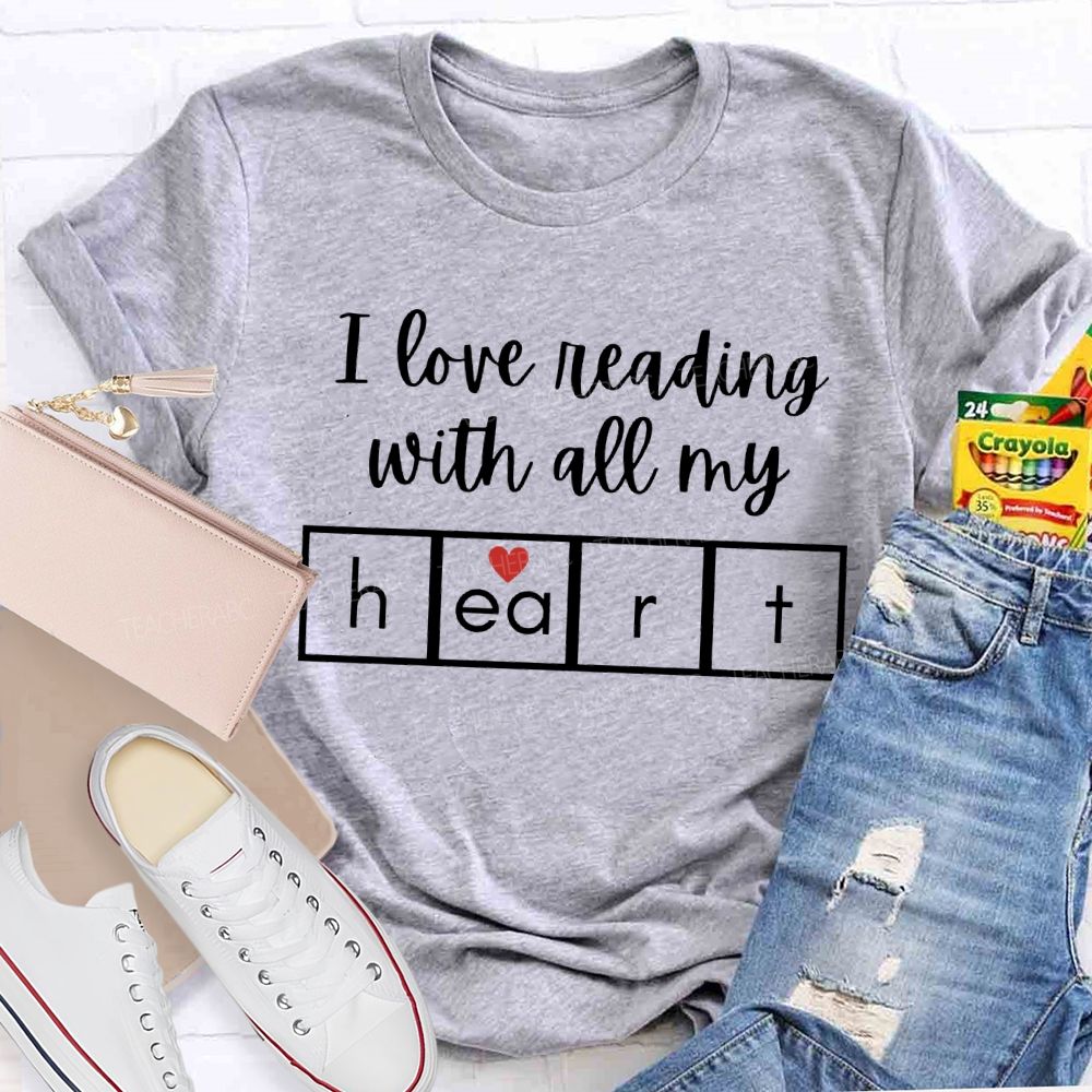 I Love Reading With All My Heart T-shirt
