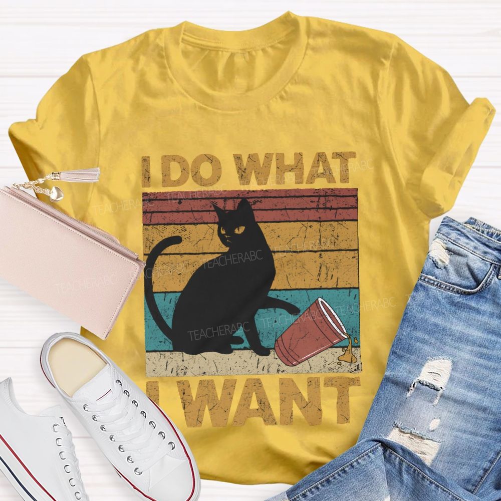 I Do What I Want Black Cat And Colorful Prints T-shirt