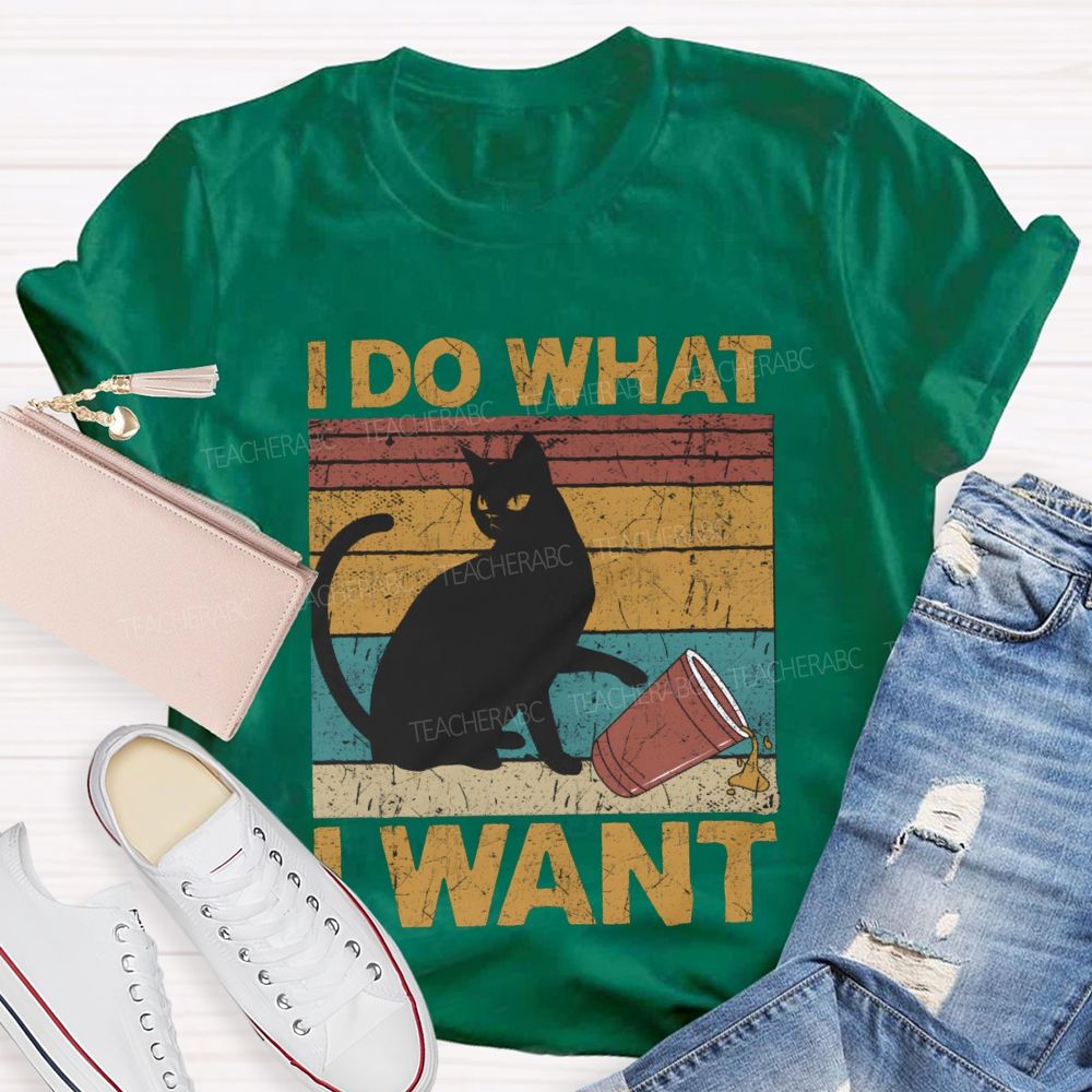 I Do What I Want Black Cat And Colorful Prints T-shirt