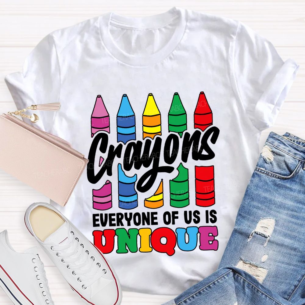 Crayons Everyone Of Us Is Unique T-shirt