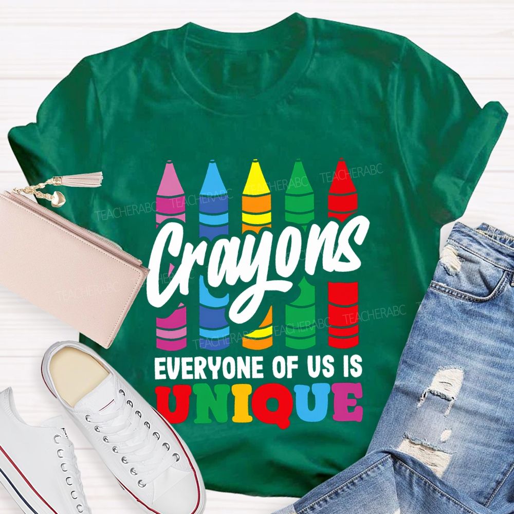 Crayons Everyone Of Us Is Unique T-shirt