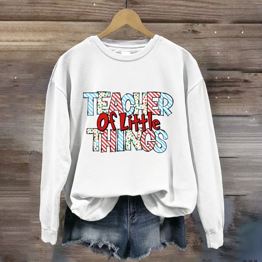 Teacher Or Little Things Colorful Polka Dot Font Sweatshirt