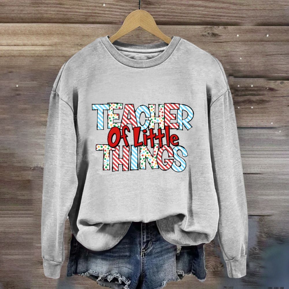 Teacher Or Little Things Colorful Polka Dot Font Sweatshirt