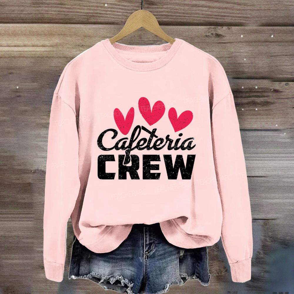Cafeteria Crew Heart Valentine'S Day Sweatshirt