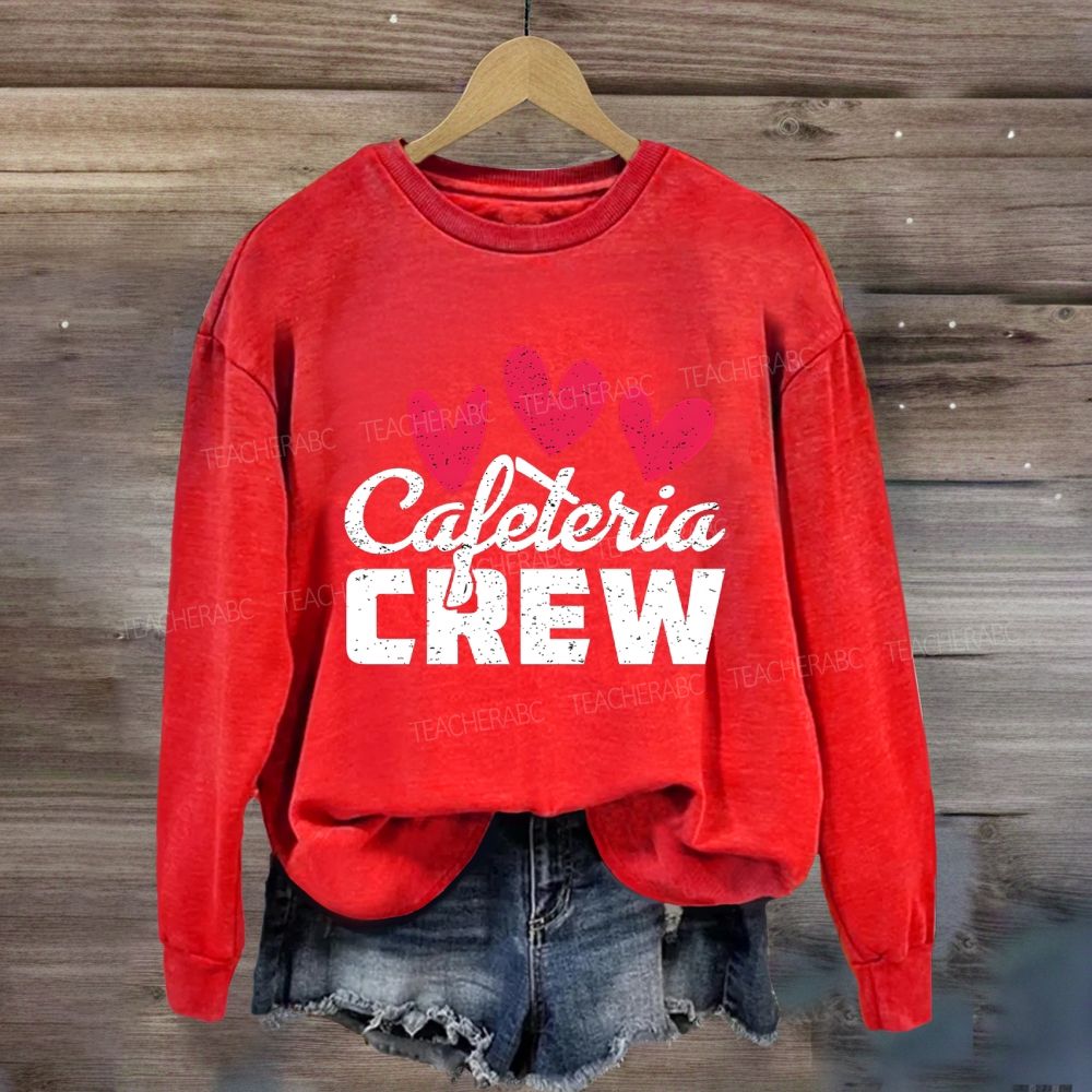 Cafeteria Crew Heart Valentine'S Day Sweatshirt