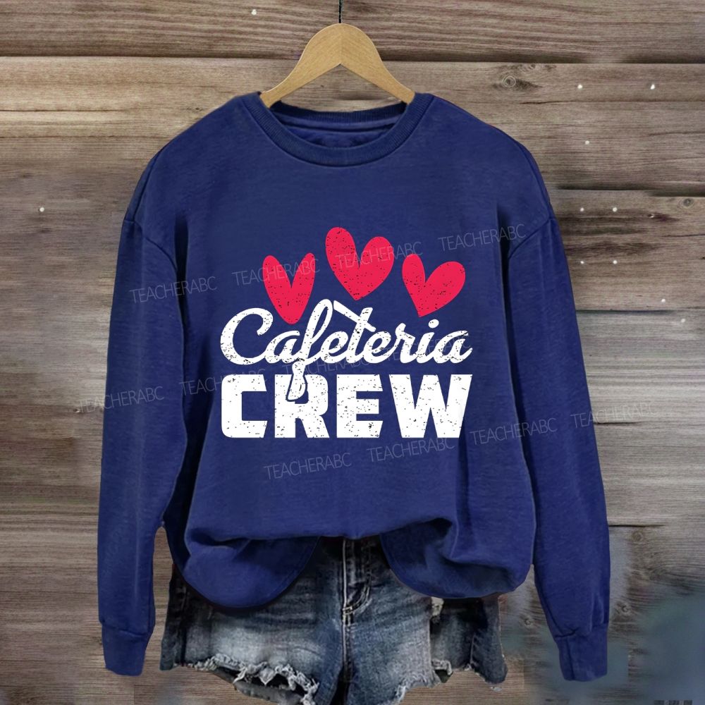 Cafeteria Crew Heart Valentine'S Day Sweatshirt