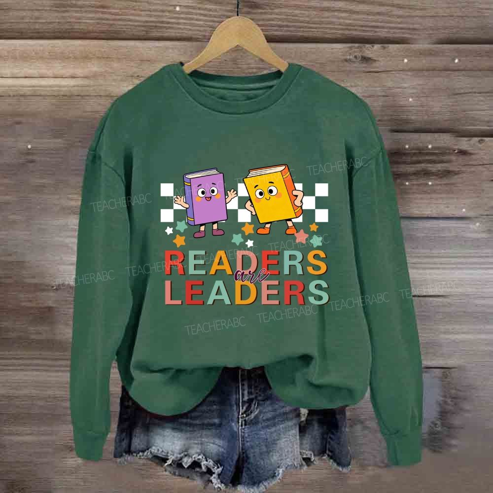Readers Are Leaders Sweatshirt