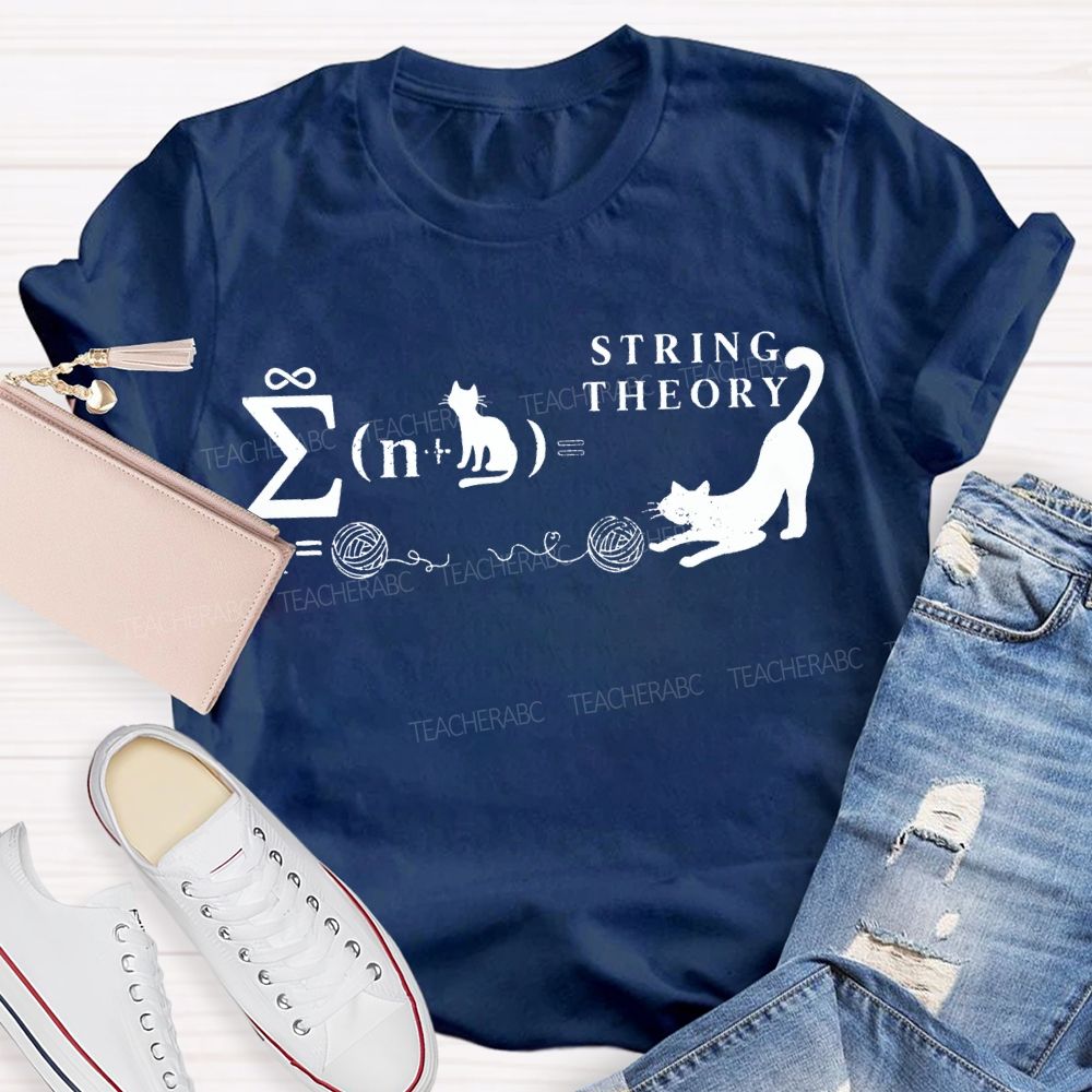 String Theory Quantum Mechanics Math Theory T-shirt