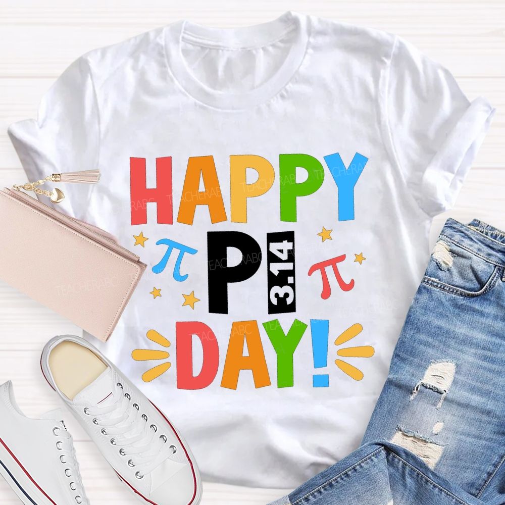 Happy Pi Day Colored Font Math Teacher T-shirt