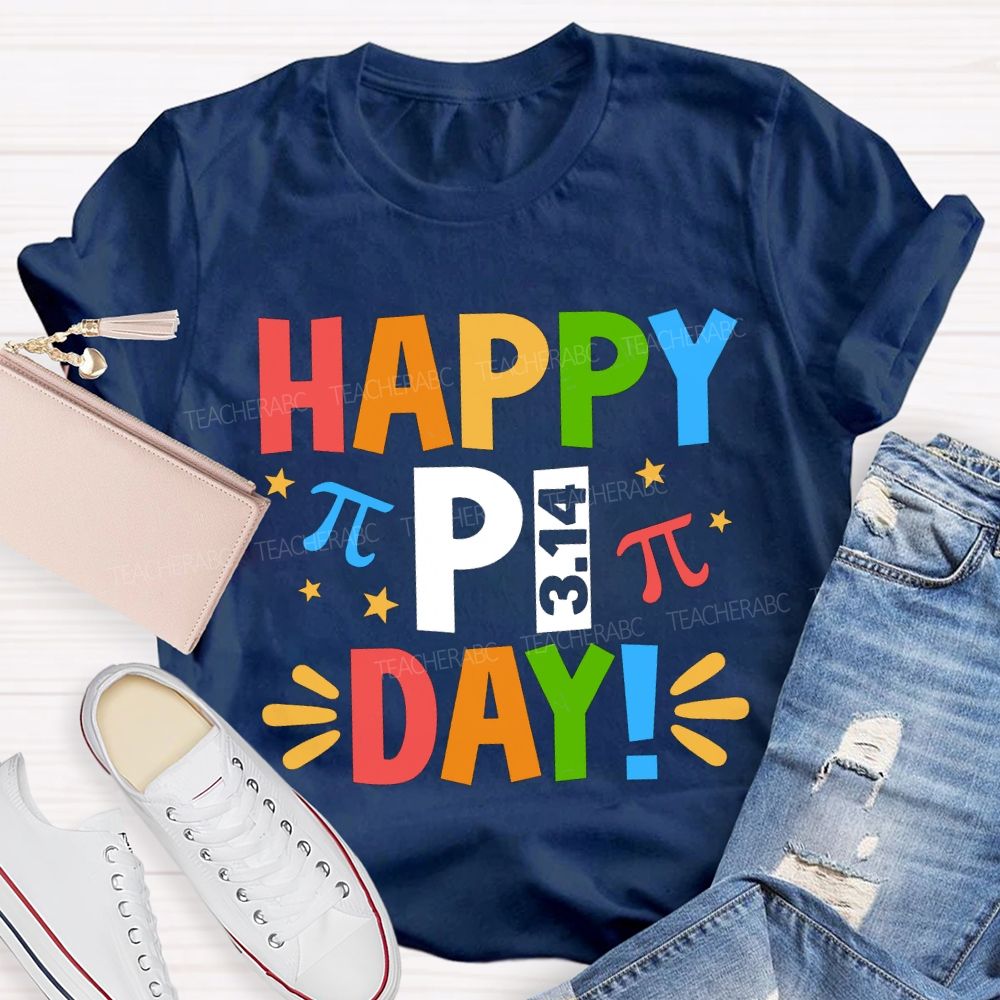 Happy Pi Day Colored Font Math Teacher T-shirt