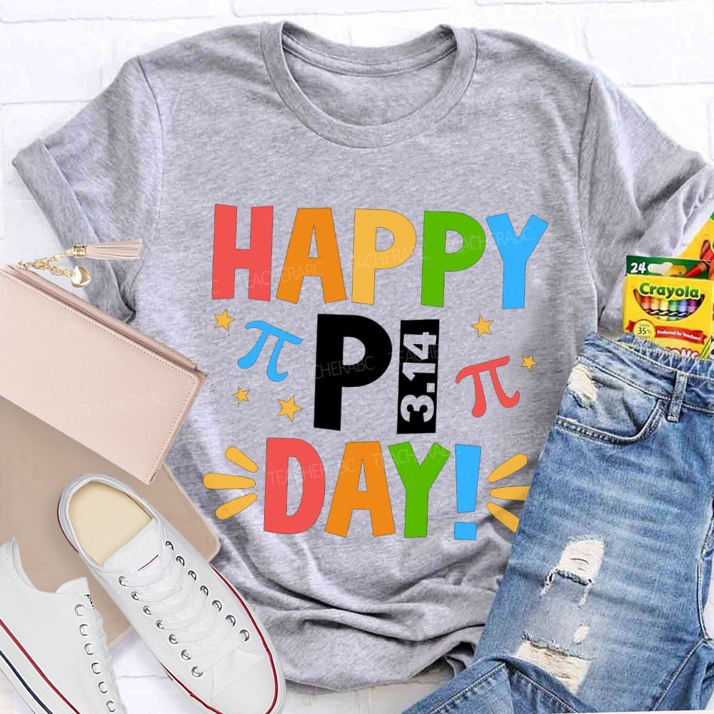Happy Pi Day Colored Font Math Teacher T-shirt
