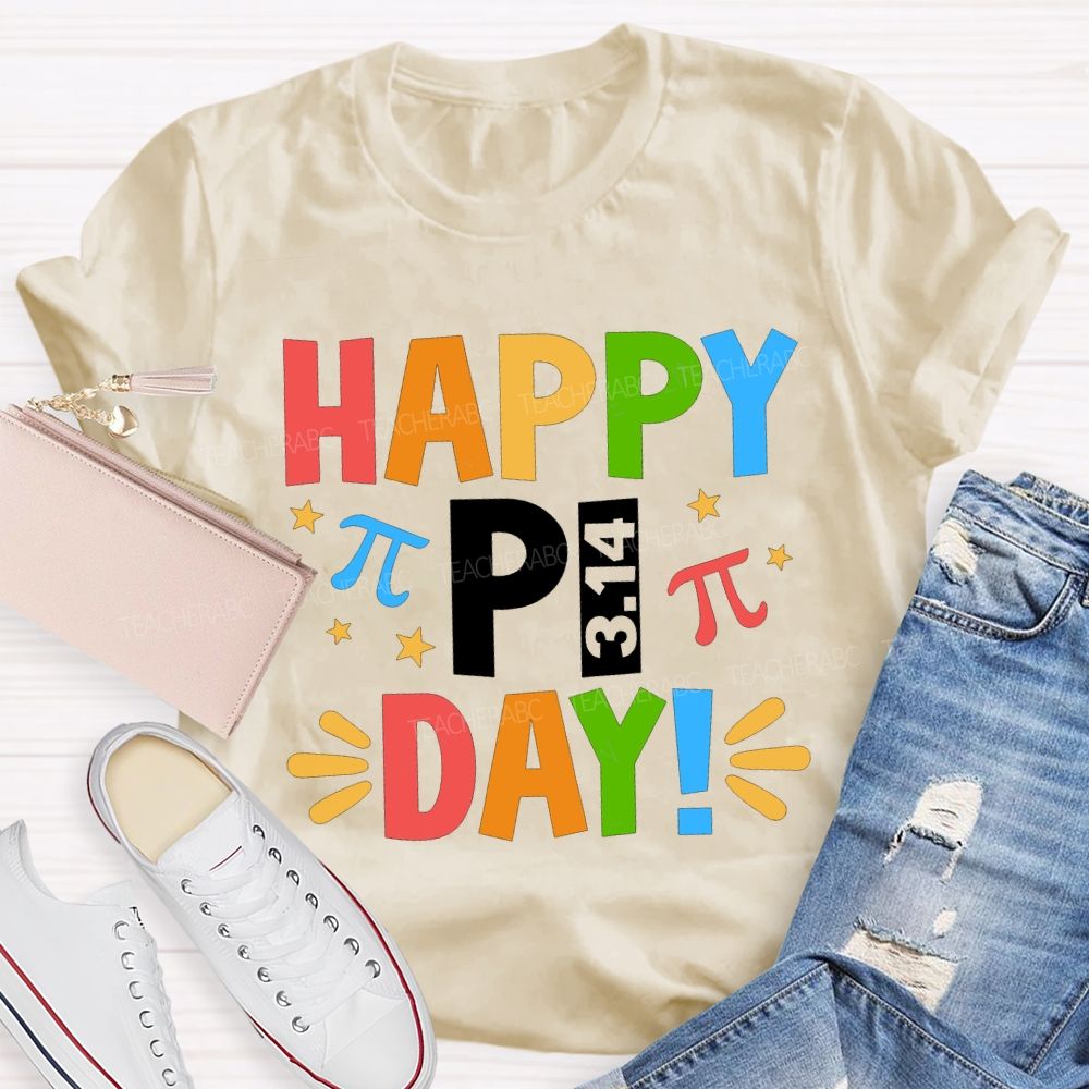 Happy Pi Day Colored Font Math Teacher T-shirt