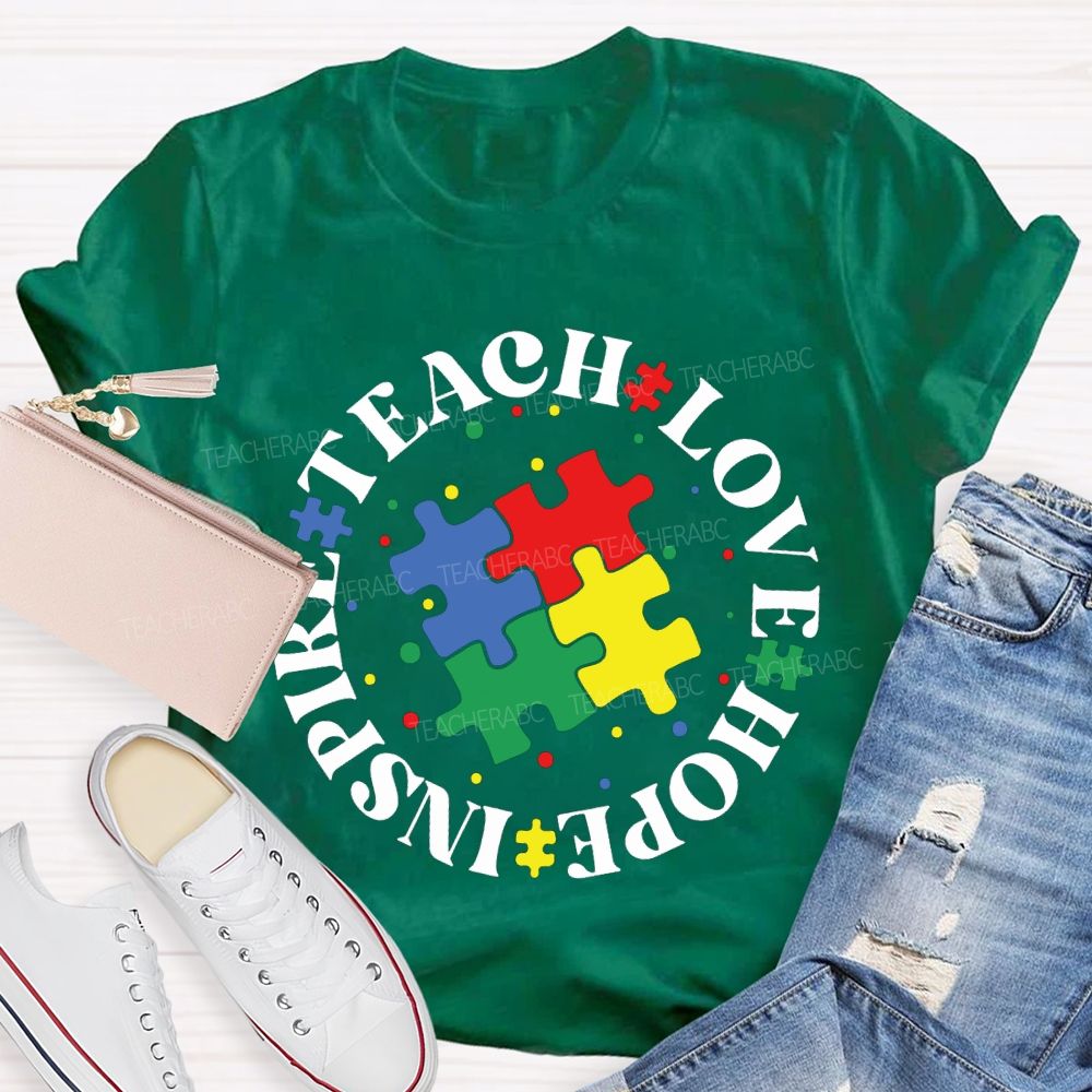 Teach Love Hope Inspire Special Education T-shirt