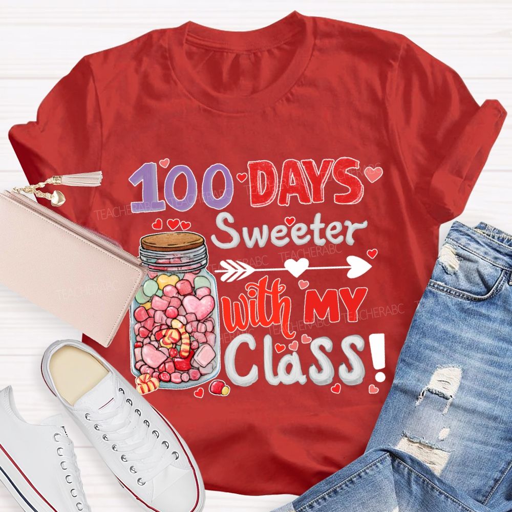 100 Days Sweeter With My Class T-shirt