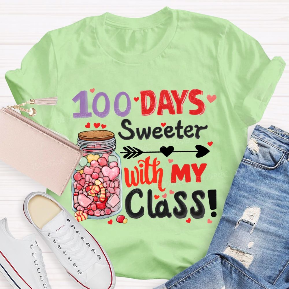 100 Days Sweeter With My Class T-shirt
