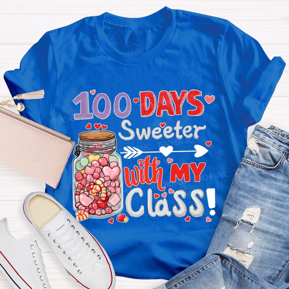 100 Days Sweeter With My Class T-shirt