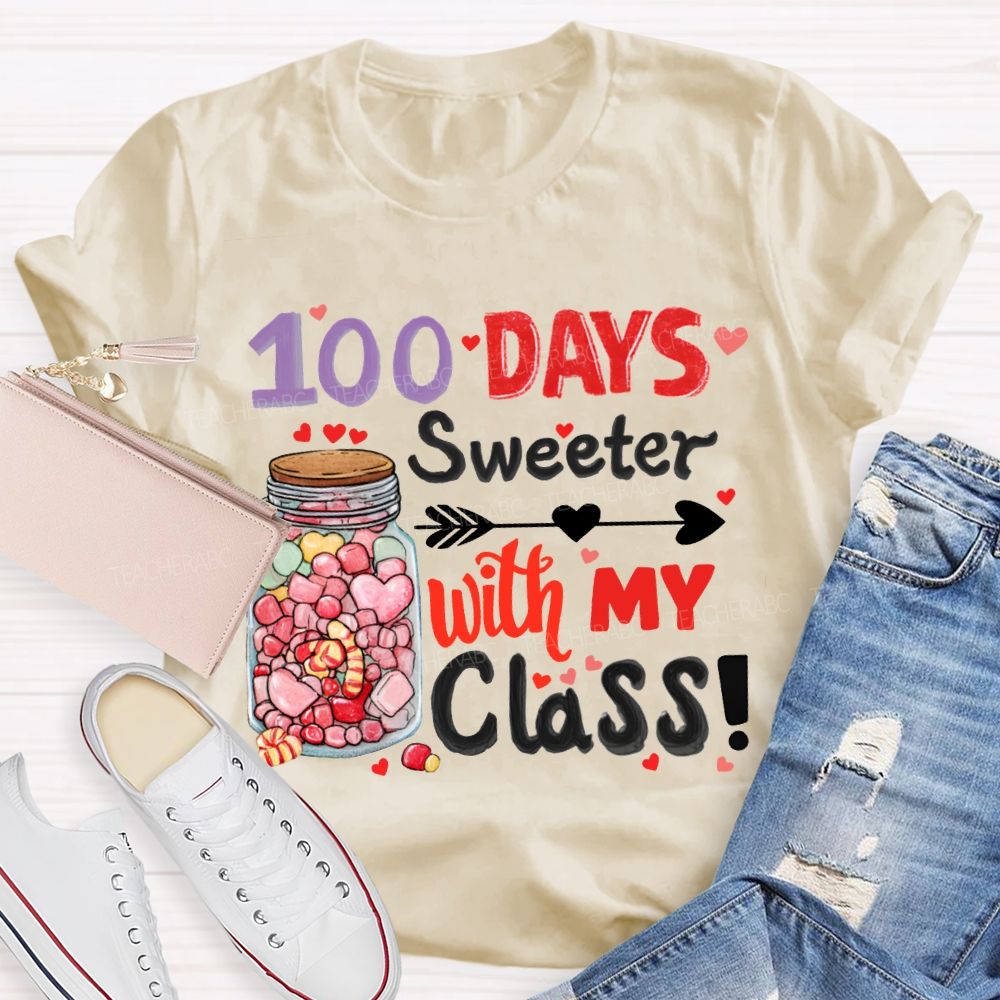 100 Days Sweeter With My Class T-shirt