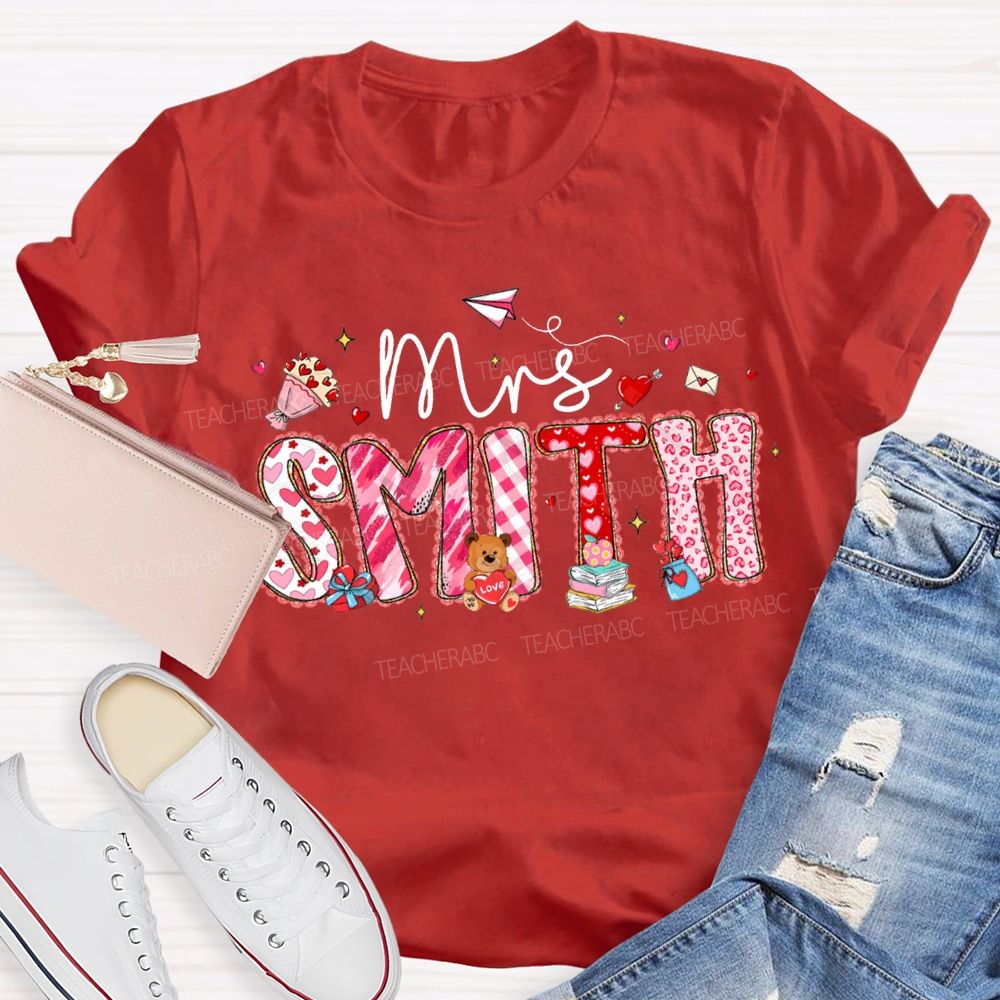 Personalized Name Valentine'S Day Teacher T-shirt