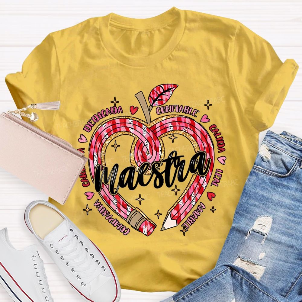 Maestra Dedicada Confiable Calida Leal Amable Compasiva T-shirt