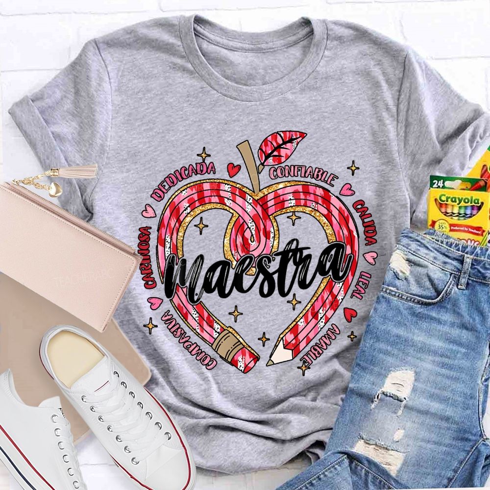 Maestra Dedicada Confiable Calida Leal Amable Compasiva T-shirt