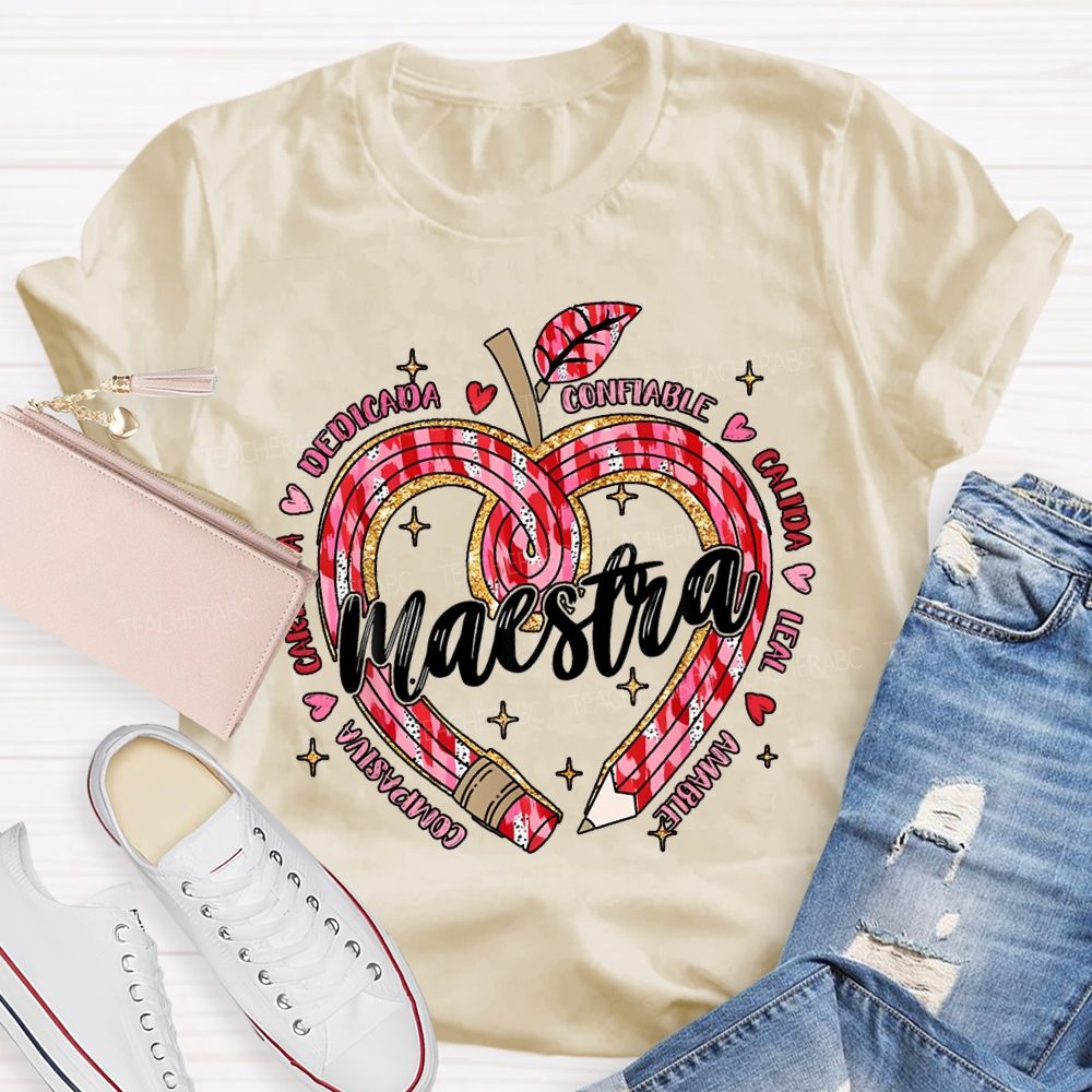 Maestra Dedicada Confiable Calida Leal Amable Compasiva T-shirt