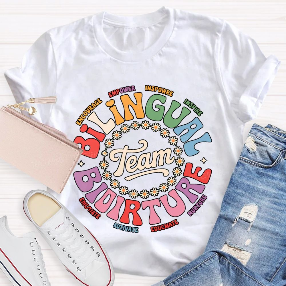 Bilingual Team Picture Encourage Empower Inspire Inspire T-shirt