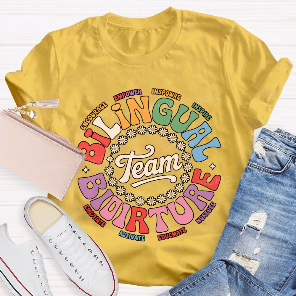 Bilingual Team Picture Encourage Empower Inspire Inspire T-shirt