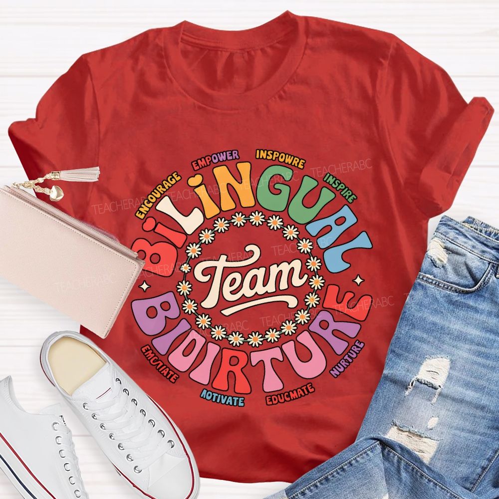 Bilingual Team Picture Encourage Empower Inspire Inspire T-shirt