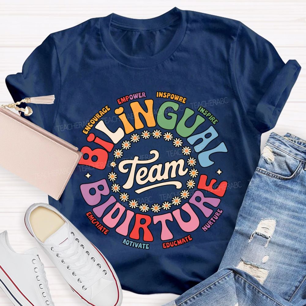 Bilingual Team Picture Encourage Empower Inspire Inspire T-shirt