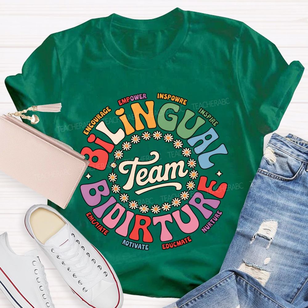 Bilingual Team Picture Encourage Empower Inspire Inspire T-shirt