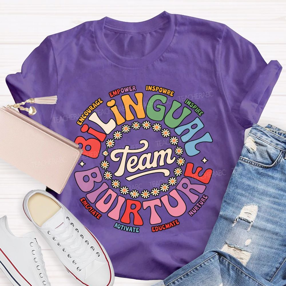 Bilingual Team Picture Encourage Empower Inspire Inspire T-shirt