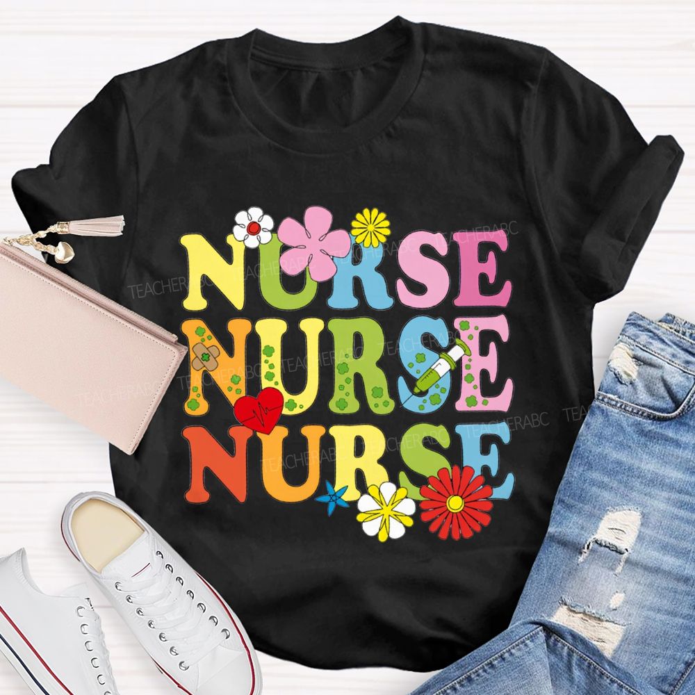 School Nurse Flowers And Colorful Fonts T-shirt