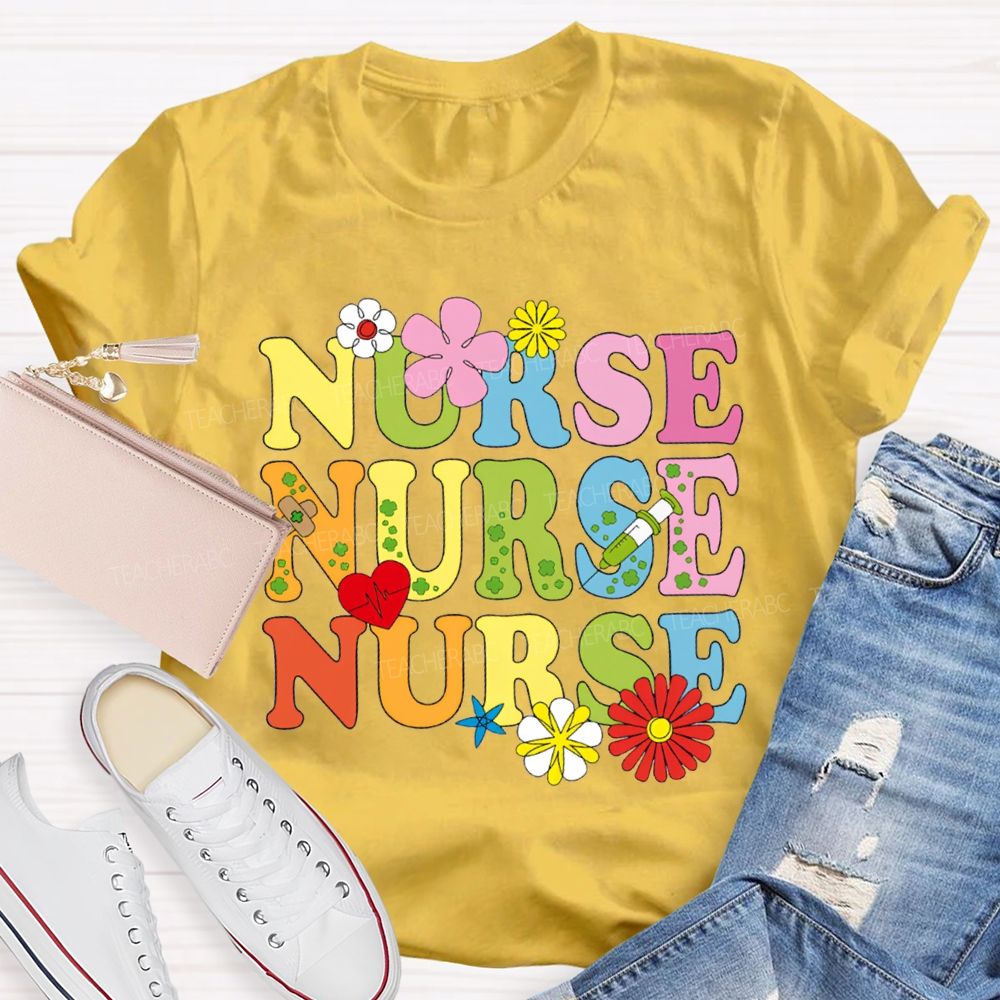 School Nurse Flowers And Colorful Fonts T-shirt