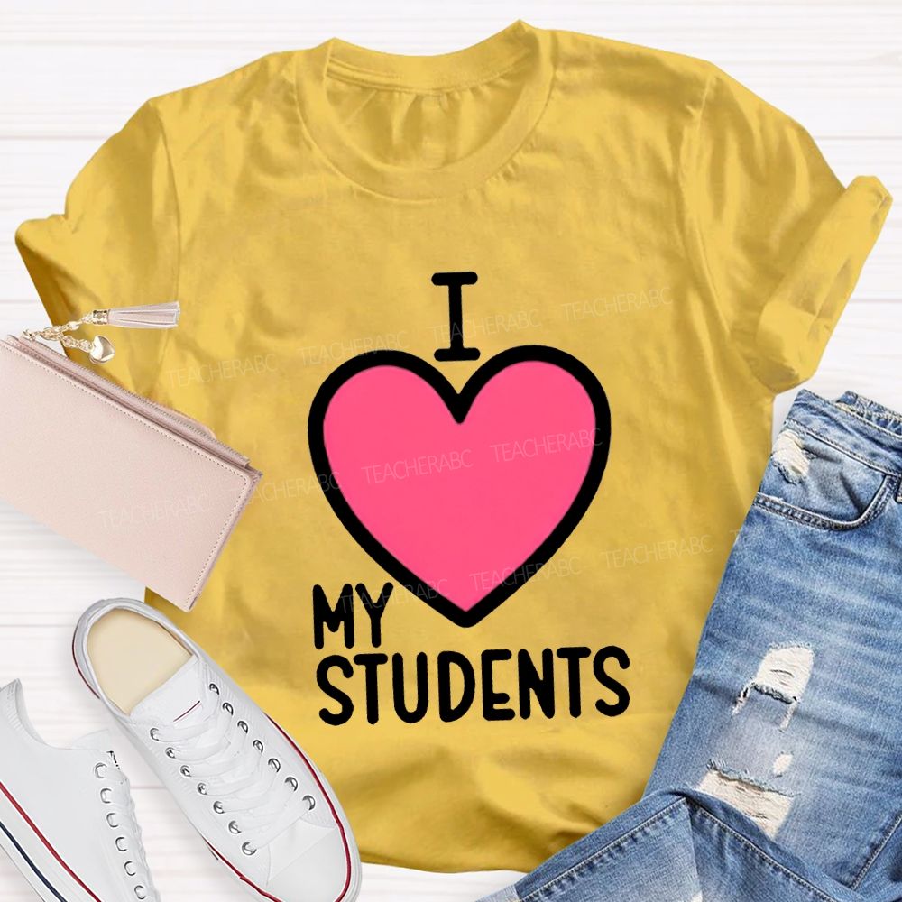 I Love My Students Valentine'S Day T-shirt
