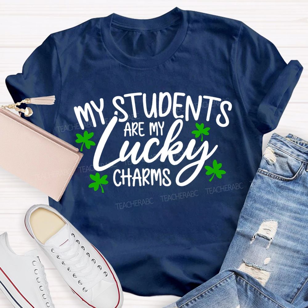 My Students Are My Lucky Charms T-shirt