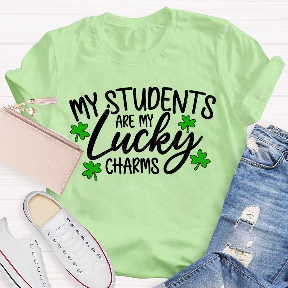 My Students Are My Lucky Charms T-shirt