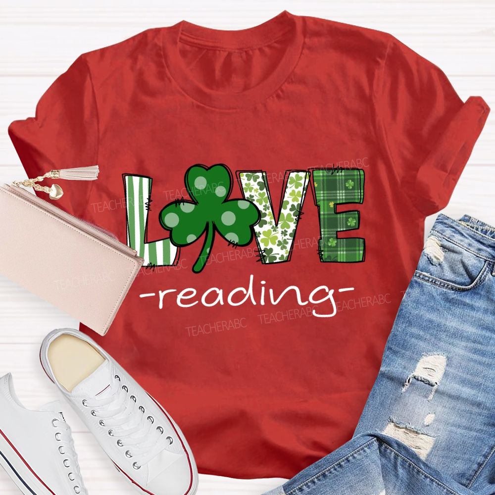 Saint Patrick's Day Love Reading T-shirt
