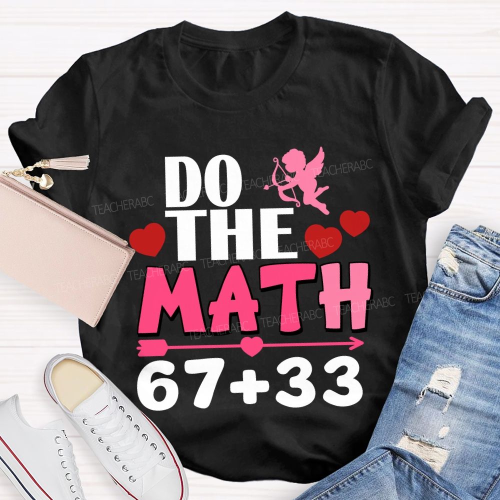 Do The Math 100 Days T-Shirt