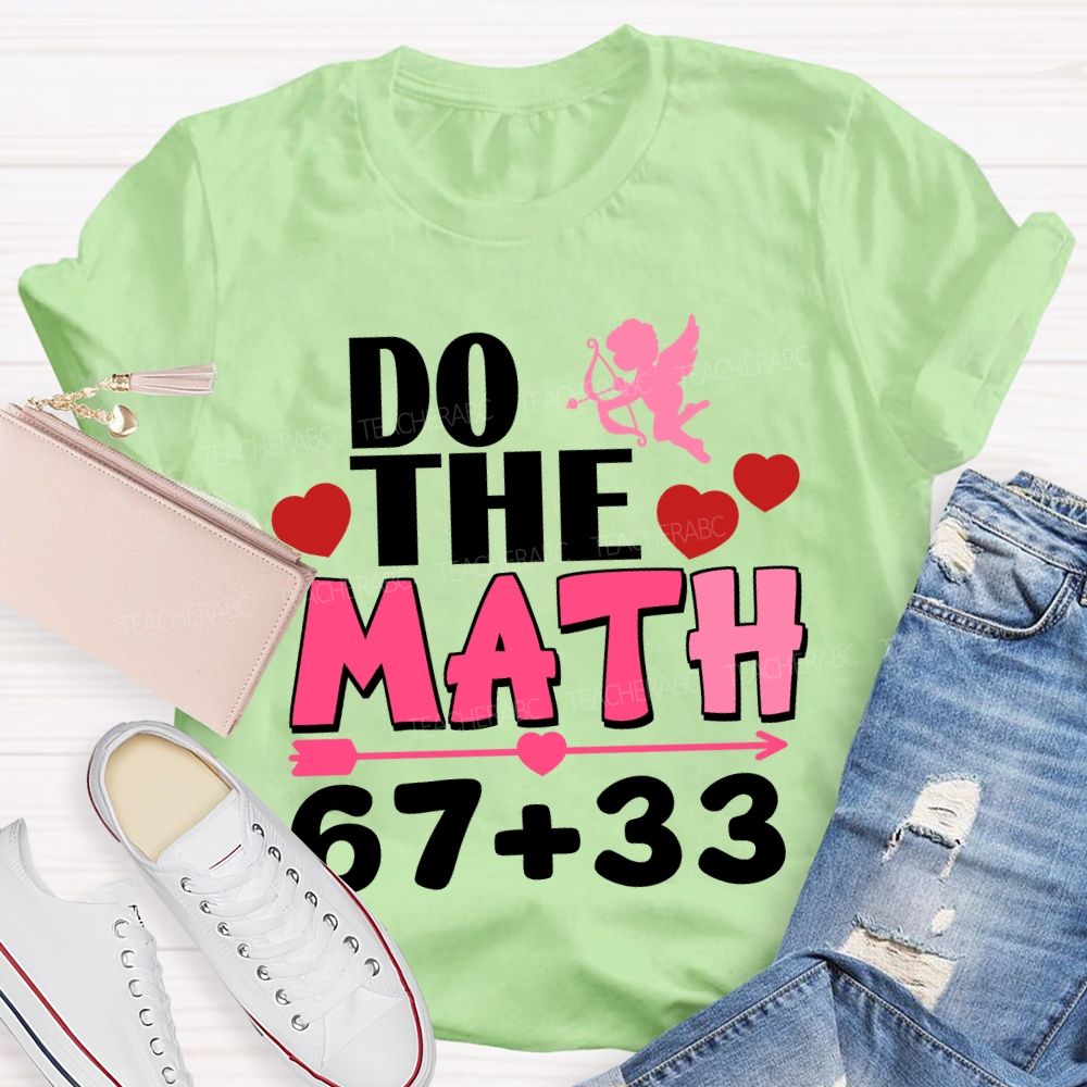 Do The Math 100 Days T-Shirt