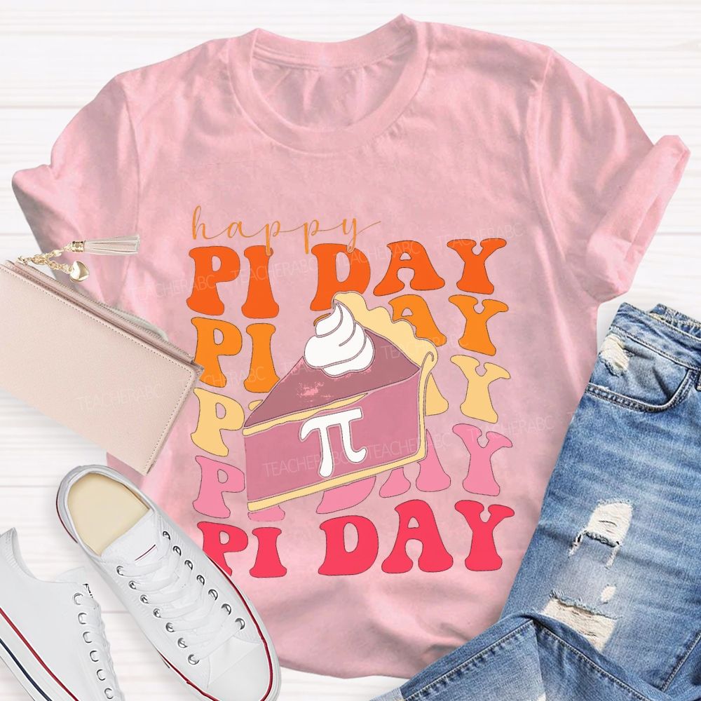 Happy Pi Day Cake And Colorful Font T-shirt