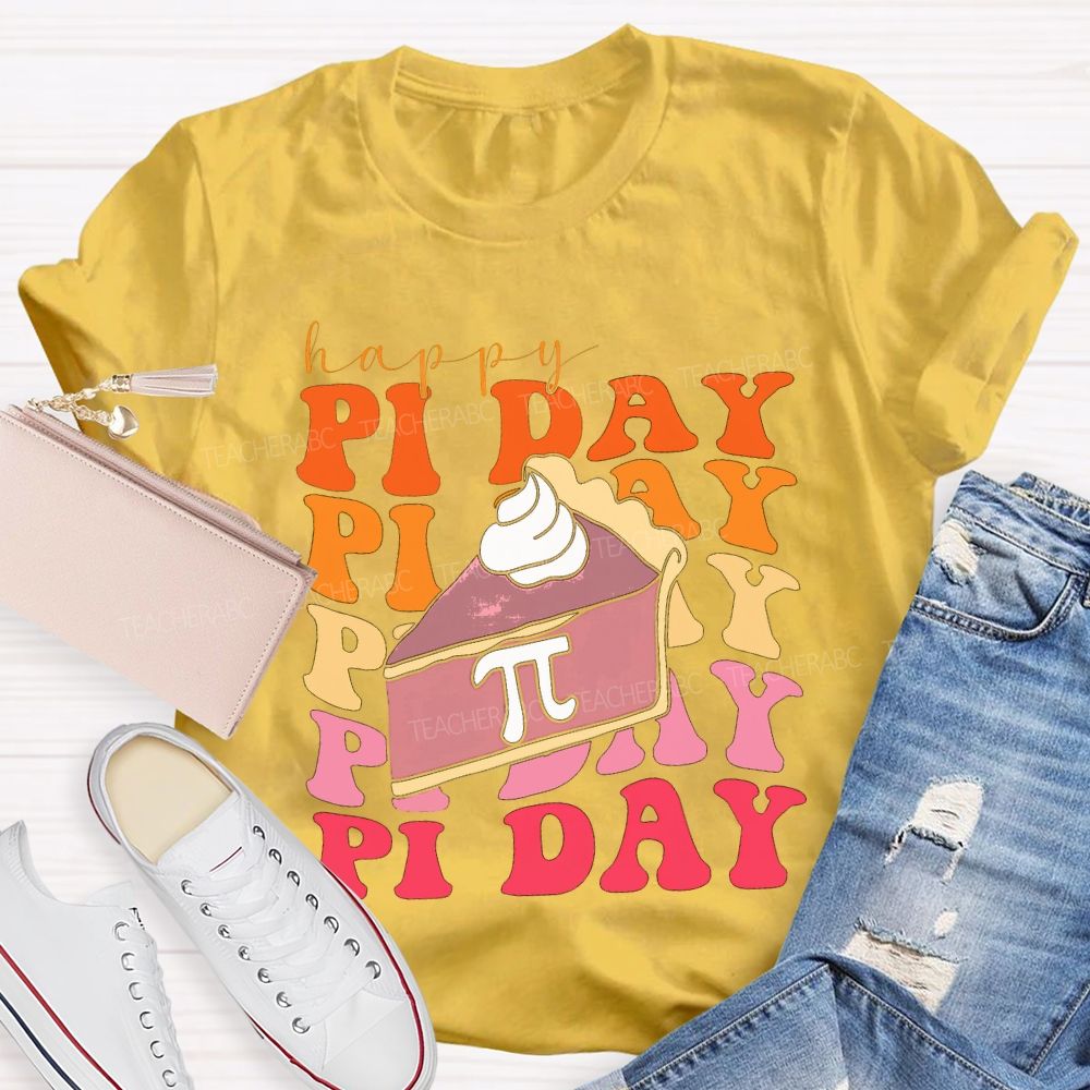 Happy Pi Day Cake And Colorful Font T-shirt