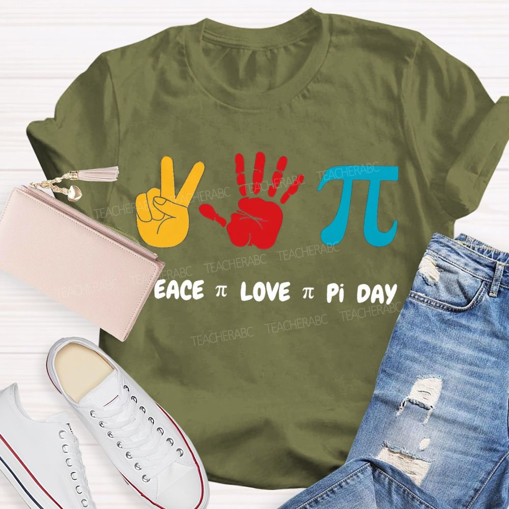 Peace Love Pi Day Color Printing Math Teacher T-shirt