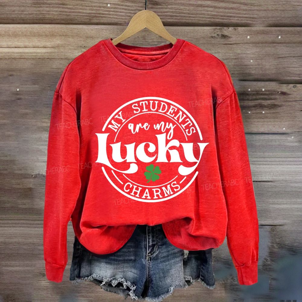 My Students Are My Lucky Charms Sweatshirt