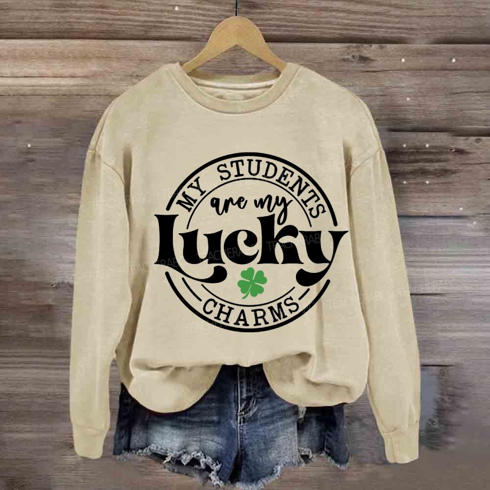 My Students Are My Lucky Charms Sweatshirt